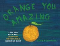 Orange You Amazing