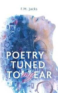 Kirjan kansi "Poetry Tuned to My Ear"