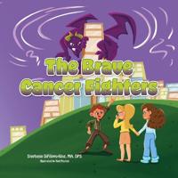 Bokomslag för "The Brave Cancer Fighters"