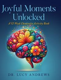 Bokomslag för "Joyful Moments Unlocked"