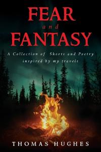 Fear and Fantasy