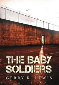 Bokomslag för "The Baby Soldiers"