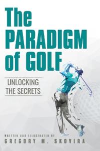 Bokomslag för "The Paradigm of Golf"