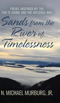 Bokomslag för "Sands from the River of Timelessness"