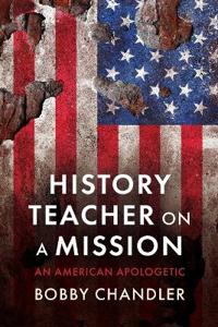 History Teacher on a Mission