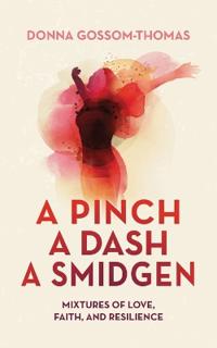 Bokomslag för "A Pinch A Dash A Smidgen"