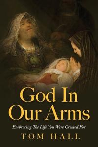 Bokomslag för "God In Our Arms"