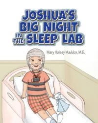 Bokomslag for "Joshua's Big Night in the Sleep Lab"