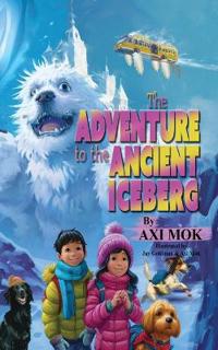Bokomslag för "The Adventure to the Ancient Iceberg"