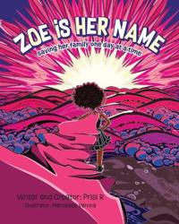 Bokomslag for "Zoe is Her Name"