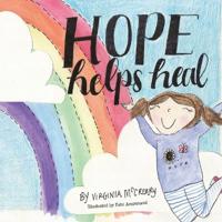Hope Helps Heal