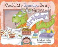Bokomslag for "Could My Grandpa Be a Dinosaur?"