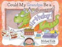 Could My Grandpa Be a Dinosaur?