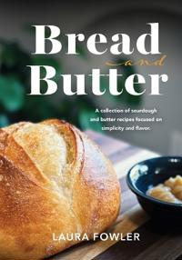 Bread & Butter