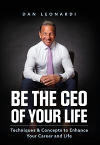Be the CEO of Your Life