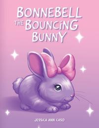Bokomslag for "Bonnebell the Bouncing Bunny"