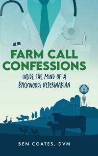 Bokomslag for "Farm Call Confessions"