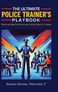 Bokomslag för "The Ultimate Police Trainer's Playbook"