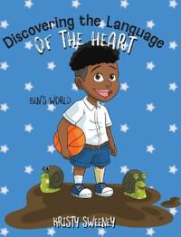 Discovering the Language of the Heart