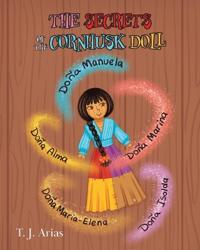 The Secrets of the Cornhusk Doll