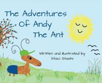 The Adventures of Andy the Ant