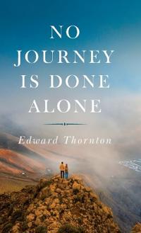 Bokomslag för "No Journey Is Done Alone"