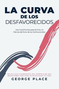 Bokomslag for "La Curva de los Desfavorecidos"