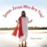 Bokomslag for "Jesus, Jesus Who Are You?"