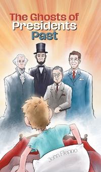 Bokomslag for "The Ghosts of Presidents Past"