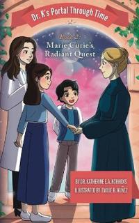 Bokomslag för "Book 2 - Marie Curie's Radiant Quest"