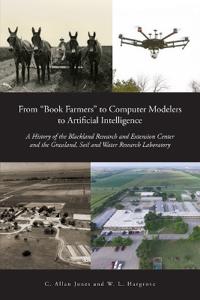 From "Book Farmers" to Computer Modelers to Artificial Intelligence