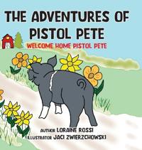 Bokomslag for "The Adventures of Pistol Pete"