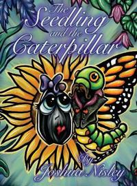 Bokomslag för "The Seedling and the Caterpillar"