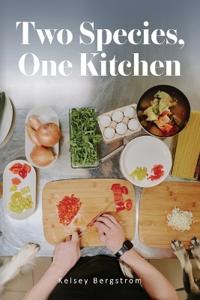 Bokomslag for "Two Species, One Kitchen"