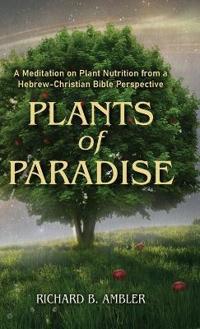 Plants of Paradise