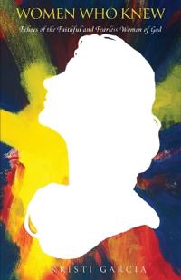 Women Who Knew