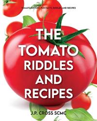Bokomslag for "The Tomato - Riddles and Recipes"