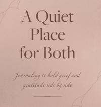 A Quiet Place for Both