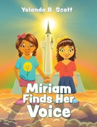 Bokomslag for "Miriam Finds Her Voice"