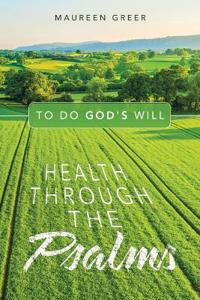 Health Through the Psalms