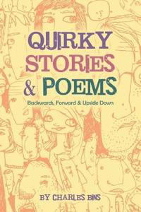 Quirky Stories & Poems