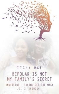 Bokomslag for "Bipolar is Not My Family's Secret"