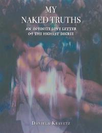 MY NAKED TRUTHS