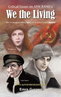 Bokomslag för "Critical Essays on Ayn Rand's "We the Living""