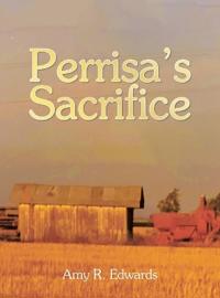 Perrisa's Sacrifice