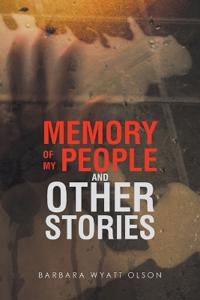 Memory Of My People and Other Stories