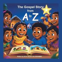Bokomslag för "The Gospel Story from A to Z"