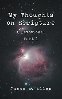My Thoughts on Scripture