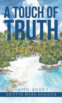 A Touch of Truth