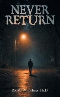 NEVER RETURN